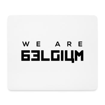 we are belgium - belgie - 2018 - t shirt - Mouse Pad (horizontal) - white - Front