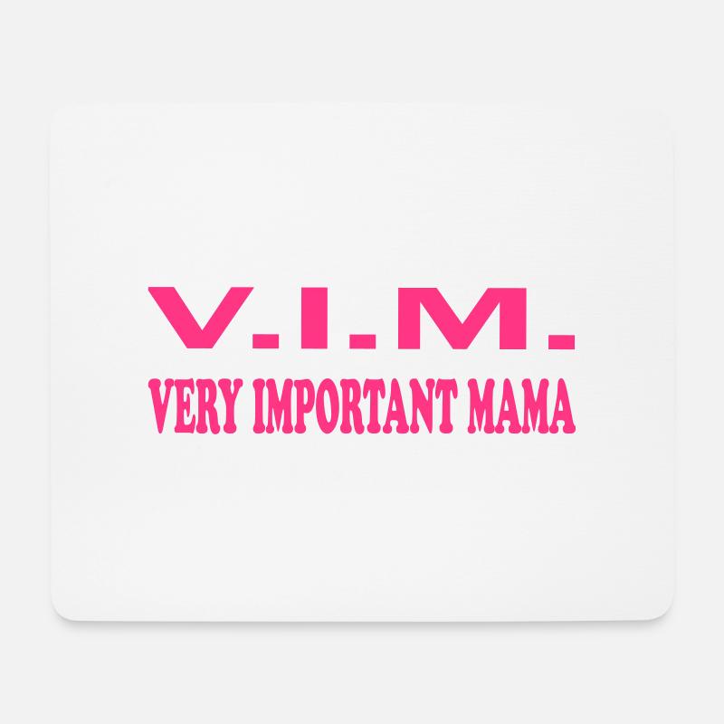 Very important mama - Mouse Pad (horizontal) - white