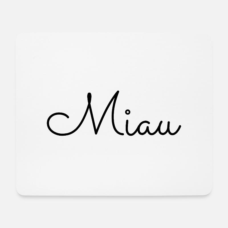 MIAU - Mousepad (Querformat) - Weiß