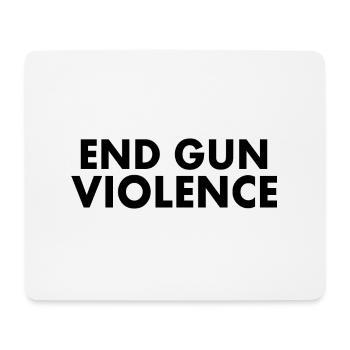 END GUN VIOLENCE - Mouse Pad (horizontal) - white - Front
