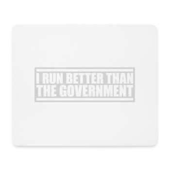run better than government - Mouse Pad (horizontal) - white - Front