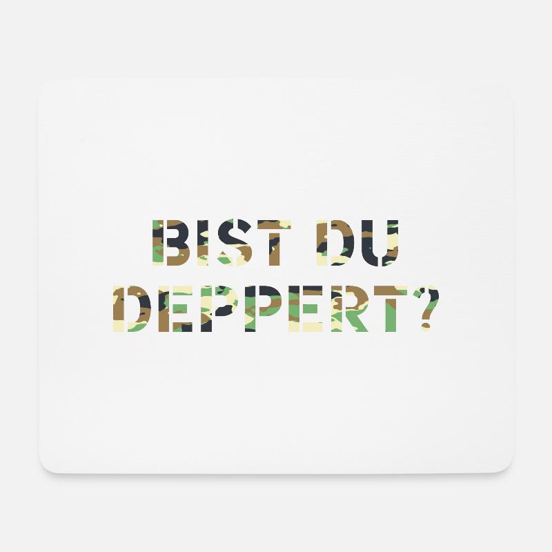 Bist du deppert? Österreich Österreichische - Mousepad (Querformat) - Weiß