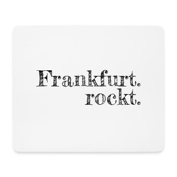 Frankfurt rockt - Textdesign mit Stadtnamen - Mousepad (Querformat) - Weiß - Vorne