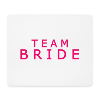 Team bride - Mousepad (Querformat) - Weiß - Vorne