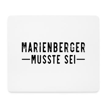 Marienberger musste sei - Mousepad (Querformat) - Weiß - Vorne