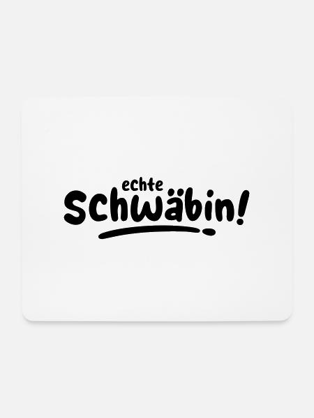 Echte Schwäbin! - Mousepad (Querformat) - Weiß
