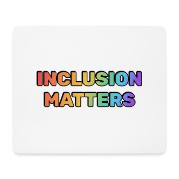 Inclusion Matters Rainbow LGBT Pride - Mouse Pad (horizontal) - white - Front
