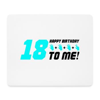 Joyeux anniversaire à moi 18 - Tapis de souris (format paysage) - blanc - Devant