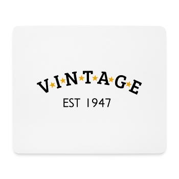 Vintage is 1947 - Mouse Pad (horizontal) - white - Front