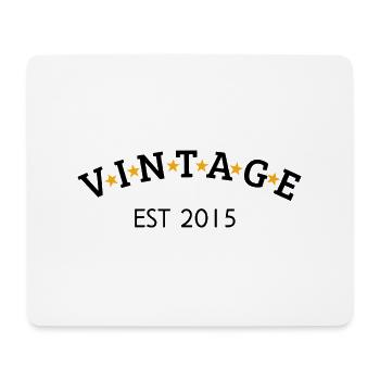 Vintage is 2015 - Mouse Pad (horizontal) - white - Front