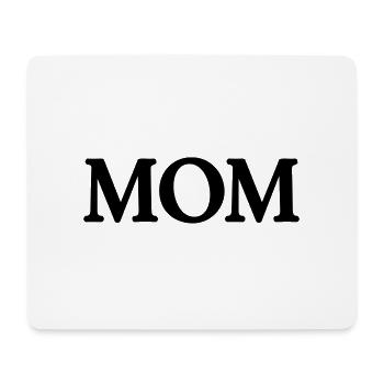 mom (1c) - Mousepad (Querformat) - Weiß - Vorne