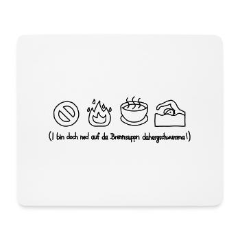 Brennsuppn - Mousepad (Querformat) - Weiß - Vorne
