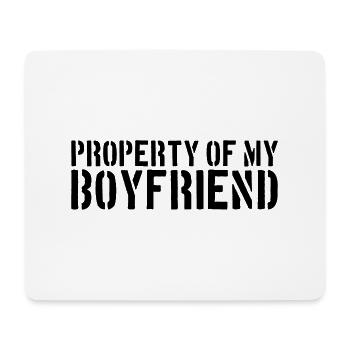 Property of my boyfriend warnung hinweis eigentum - Mousepad (Querformat) - Weiß - Vorne