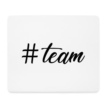 hashtag # team - Mousepad (Querformat) - Weiß - Vorne