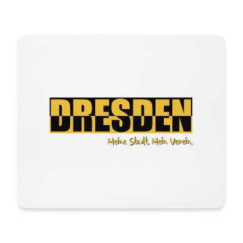 Dresden - Meine Stadt - Mein Verein - Fußball - Mousepad (Querformat) - Weiß - Vorne