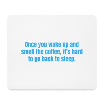 Smell The Coffee - Citations amusantes sur le café - Tapis de souris (format paysage) - blanc - Devant