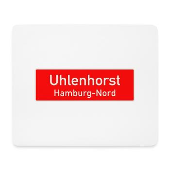 Hamburg - Ortsschild/Bezirksschild - Uhlenhorst - Mousepad (Querformat) - Weiß - Vorne