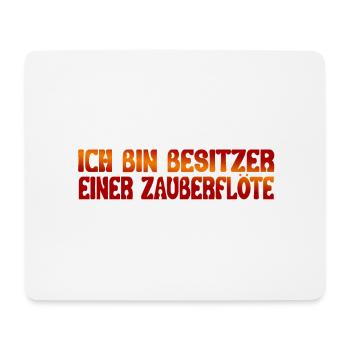 Zauberflöte - Mousepad (Querformat) - Weiß - Vorne