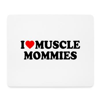 I love muscle mommies - Mousepad (Querformat) - Weiß - Vorne