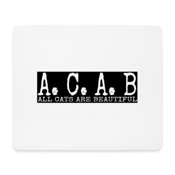 Acab - All cats are beautiful - Mousepad (Querformat) - Weiß - Vorne