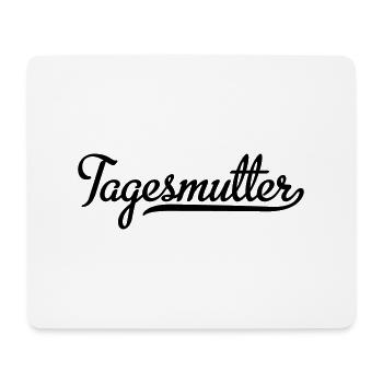 Tagesmutter - Mousepad (Querformat) - Weiß - Vorne