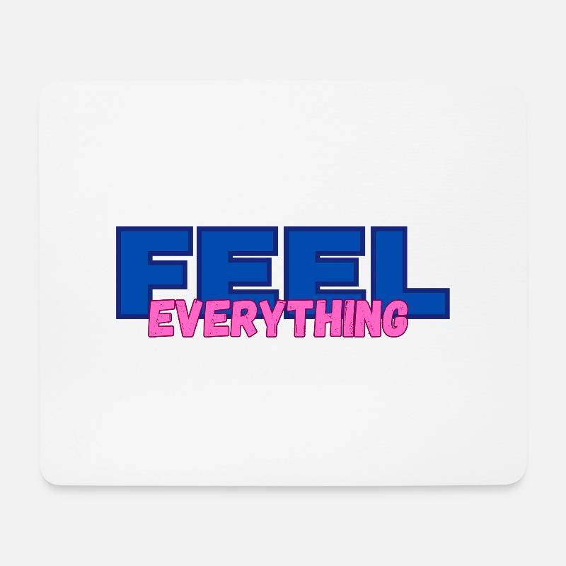 FEEL everything - Mousepad (Querformat) - Weiß