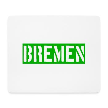 Bremen - Weser - Werder - Hansestadt - Mousepad (Querformat) - Weiß - Vorne