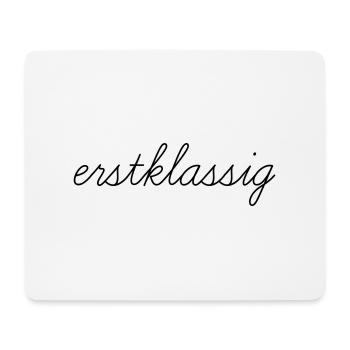 first-class - Mouse Pad (horizontal) - white - Front