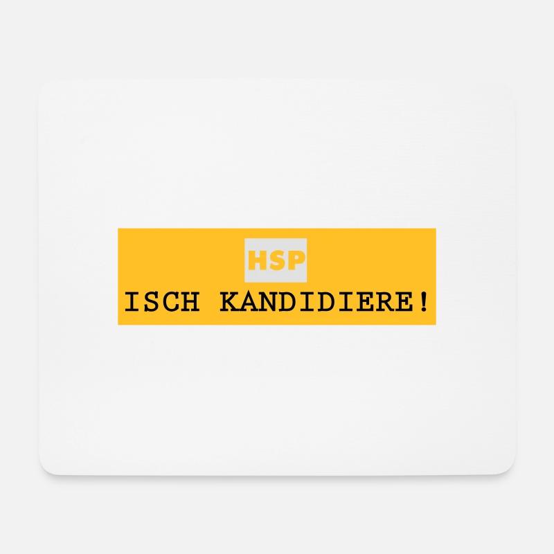 HSP_Isch kandidiere - Mousepad (Querformat) - Weiß