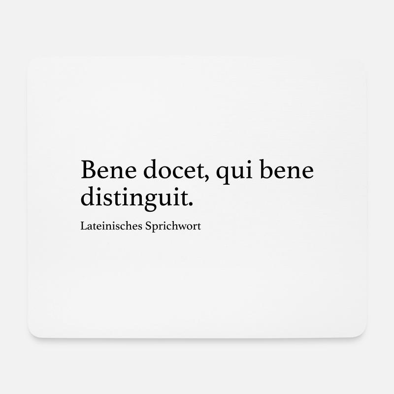 Bene docet, qui bene distinguit. - Mousepad (Querformat) - Weiß
