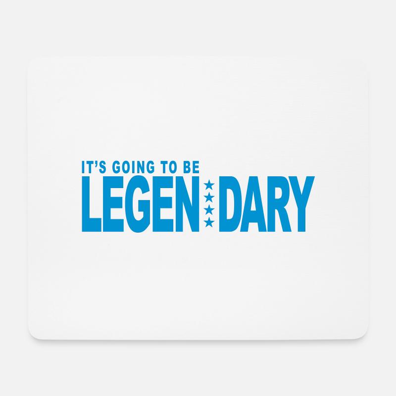 it's going to be legendary 1c original - Mousepad (Querformat) - Weiß