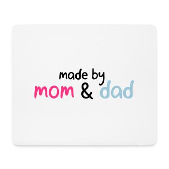 made by mom & dad - Mouse Pad (horizontal) - white - Front