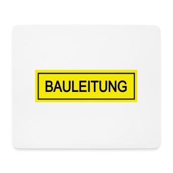 bauleitung - Mousepad (Querformat) - Weiß - Vorne
