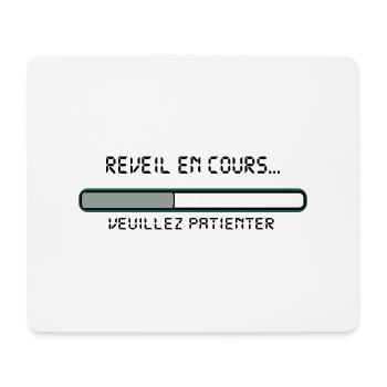 reveil_en_cours_message,humour,drôle,citations - Tapis de souris (format paysage) - blanc - Devant