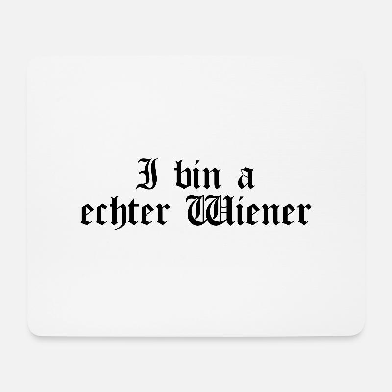 I bin a echter Wiener - Mousepad (Querformat) - Weiß