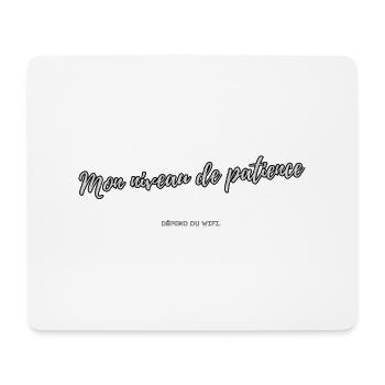 Meine Geduld - Mousepad (Querformat) - Weiß - Vorne