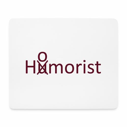 HuOmorist - Mousepad (Querformat)