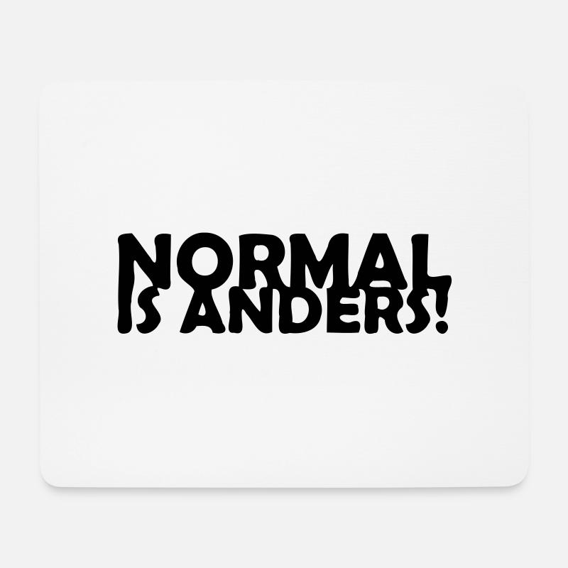 Normal ist anders! - Mousepad (Querformat) - Weiß