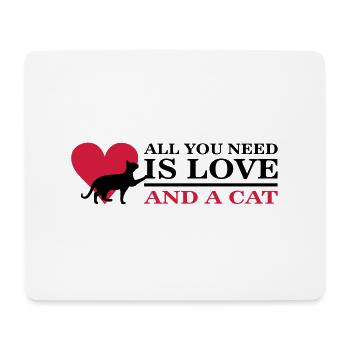 All you need is love and a cat - Mousepad (Querformat) - Weiß - Vorne