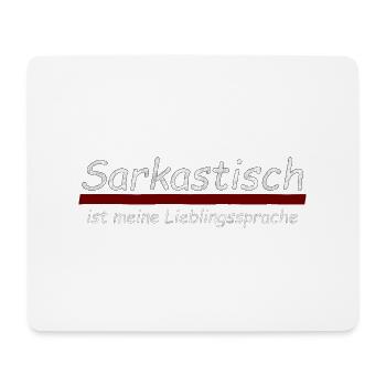 Sarcastique est ma langue préférée - Tapis de souris (format paysage) - blanc - Devant