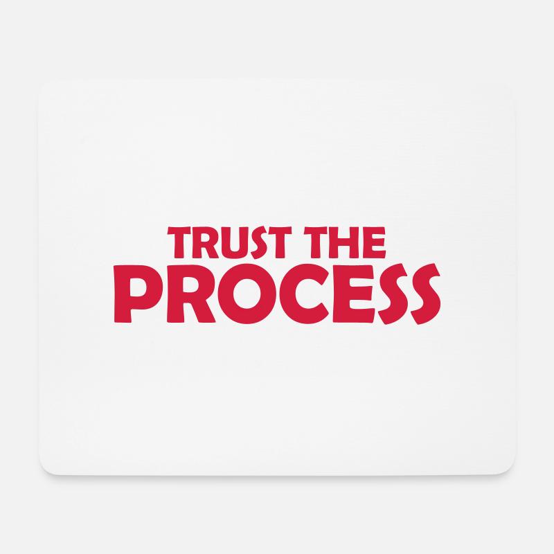 trust the process Zitat - Mousepad (Querformat) - Weiß