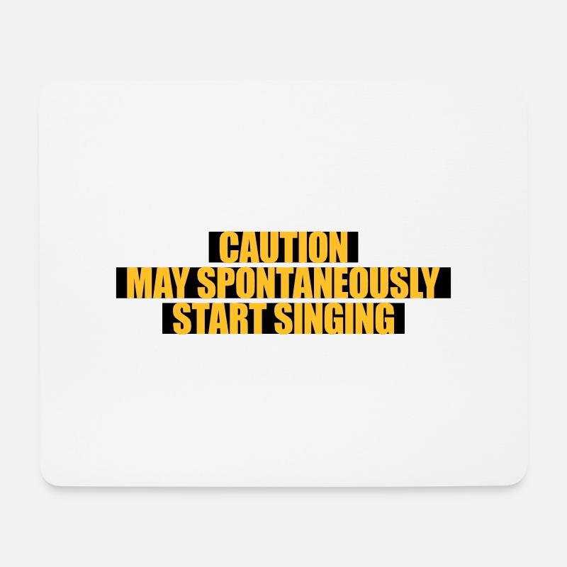 may spontaneously start singing - Mousepad (Querformat) - Weiß