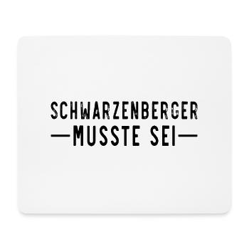 Schwarzenberg Erzgebirge musste sei - Mousepad (Querformat) - Weiß - Vorne