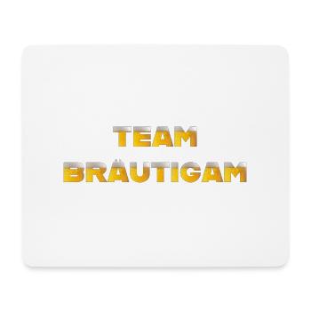 Team Bräutigam - Mousepad (Querformat) - Weiß - Vorne