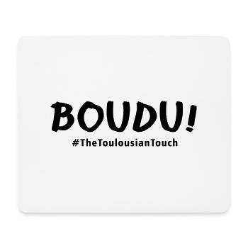 Boudu ! - Tapis de souris (format paysage) - blanc - Devant
