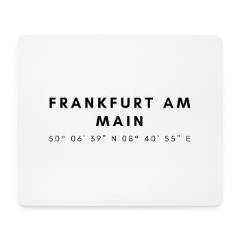 Frankfurt am Main coordinates - Mouse Pad (horizontal) - white - Front