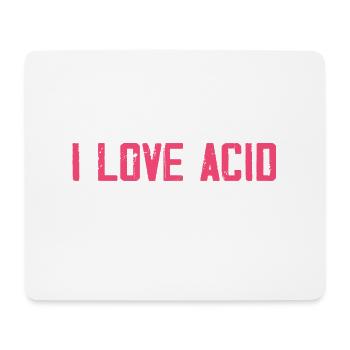 I Love Acid Skin Injecting Tox Facialist - Mouse Pad (horizontal) - white - Front