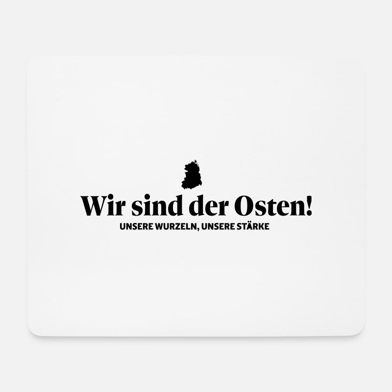 Wir sind der Osten - Mousepad (Querformat) - Weiß