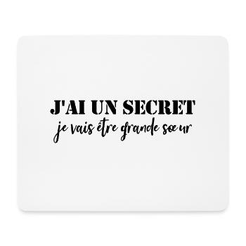 I have a secret, I'm going to be a big sister - Mouse Pad (horizontal) - white - Front
