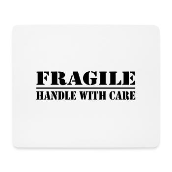 fragile - handle with care - Mousepad (Querformat) - Weiß - Vorne